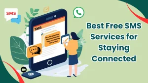 Best Free SMS Services for Staying Connected