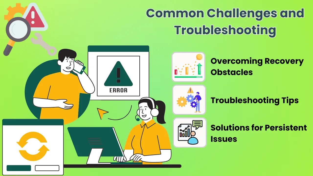 Common Challenges and Troubleshooting