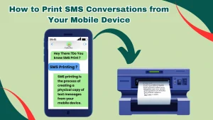 How to Print SMS Conversations from Your Mobile Device