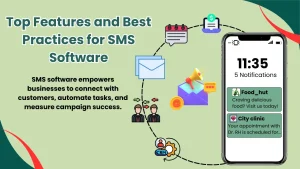SMS Software: Top Features and Best Practices for Effective Messaging