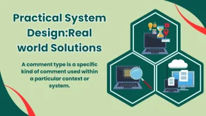 System Design and Engineering for Real-World Applications